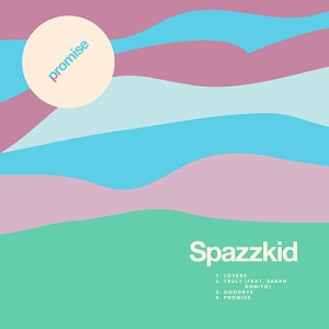 Spazzkid - Promise